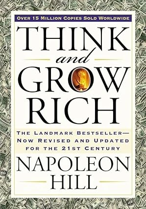 Think and Grow Rich: The...